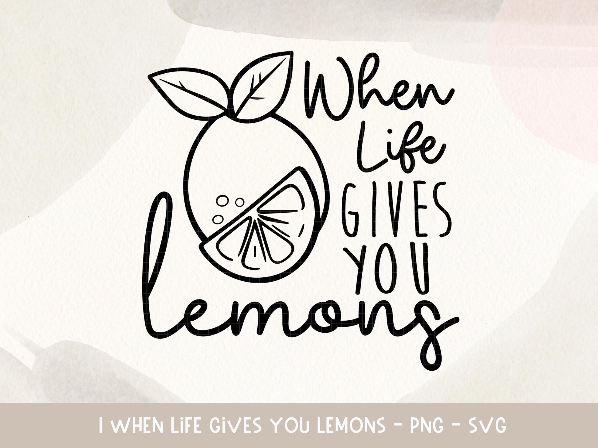 Plotterdatei Lemon SVG – Zitrone Spruch When Life Gives You Lemons – Lustige SVG für T-Shirt, Beutel, Tasse – Cricut Silhouette Laserdatei