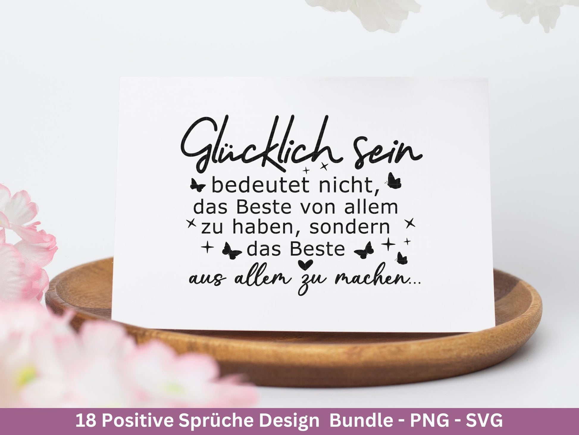 Positive Sprüche SVG Plotterdatei – Deutsche Zitate & Lebensweisheiten – Glück Liebe Hoffnung – Laserdatei Cricut Silhouette Geschenkidee