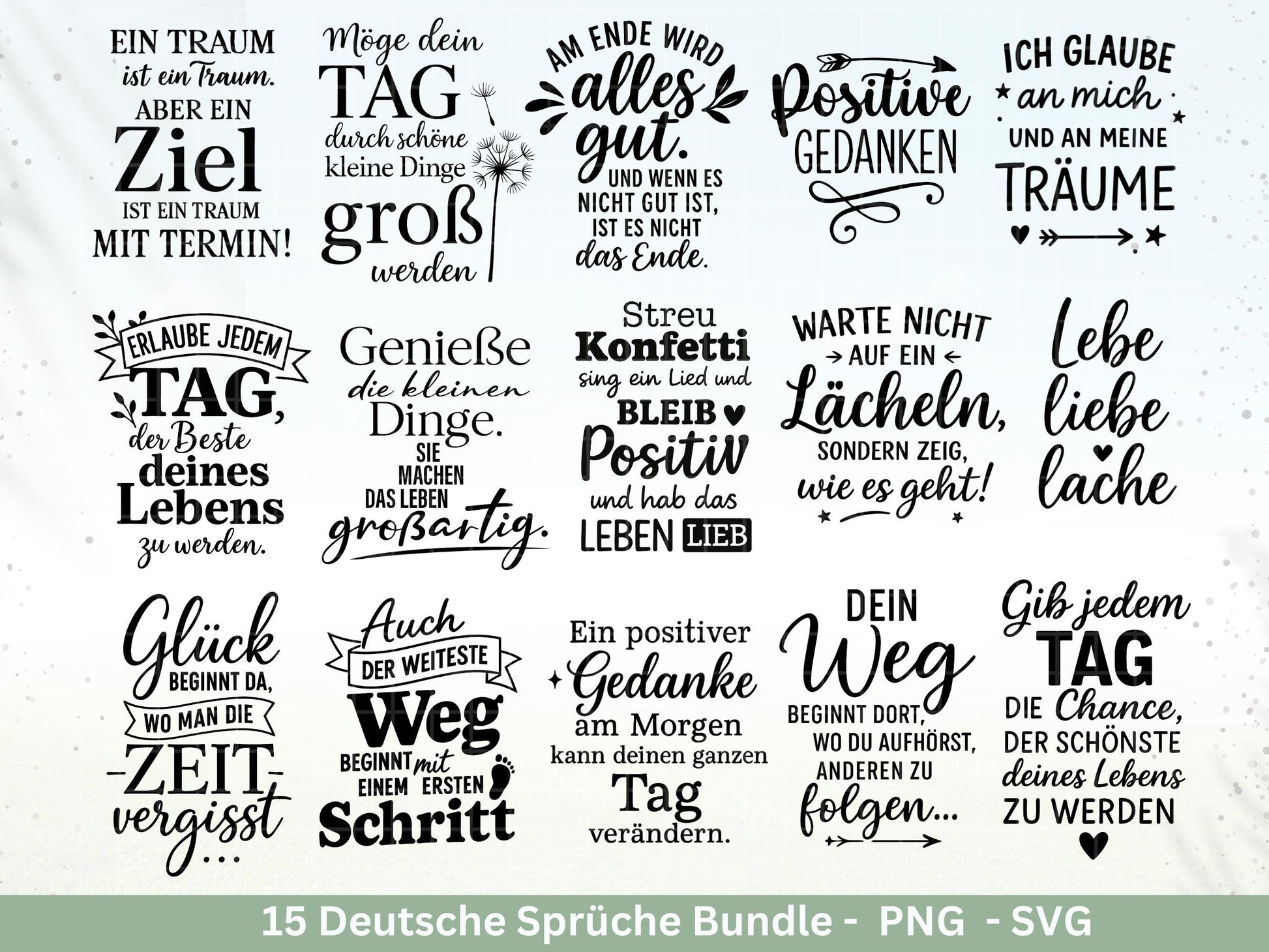 Positive Sprüche SVG – Motivations Sprüche Plotterdatei & Laserdatei | Deutsche Zitate | Cricut Silhouette | Geschenkidee | Freundin