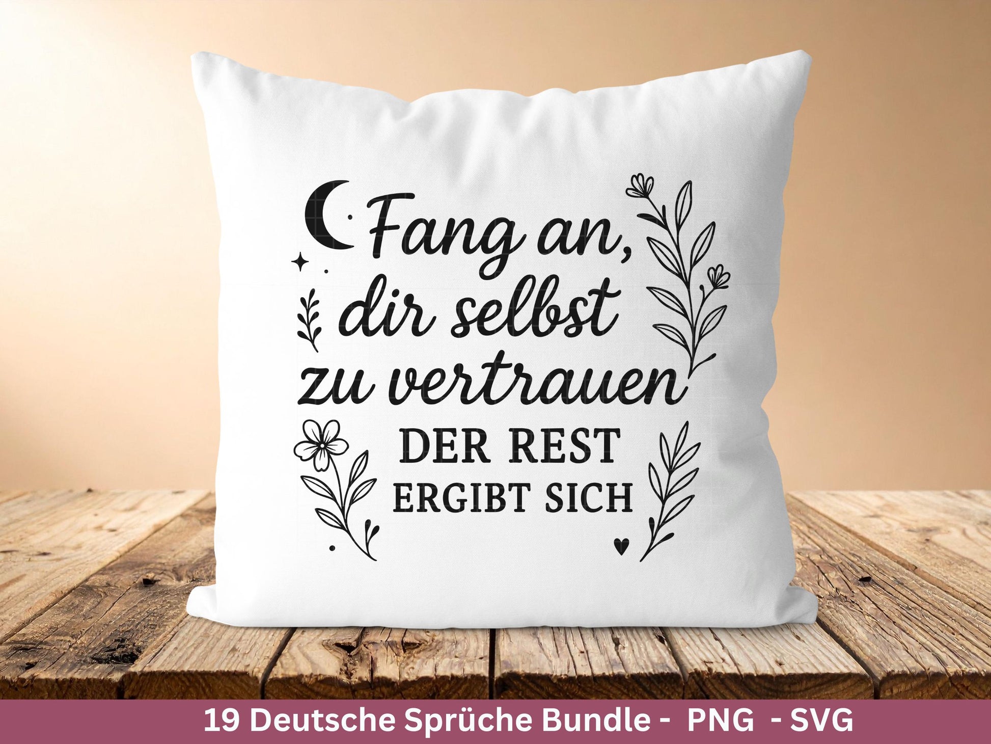 Positive Sprüche SVG – Plotterdatei & Laserdatei | Deutsche Zitate | Lebensweisheiten | Glück Liebe Blumen | Cricut Silhouette Geschenkidee