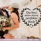 Hochzeit SVG – Plotterdatei & Laserdatei | Liebe Sprüche | Hochzeitskerze | Geschenk zur Hochzeit | Braut und Bräutigam | Cricut Silhouette