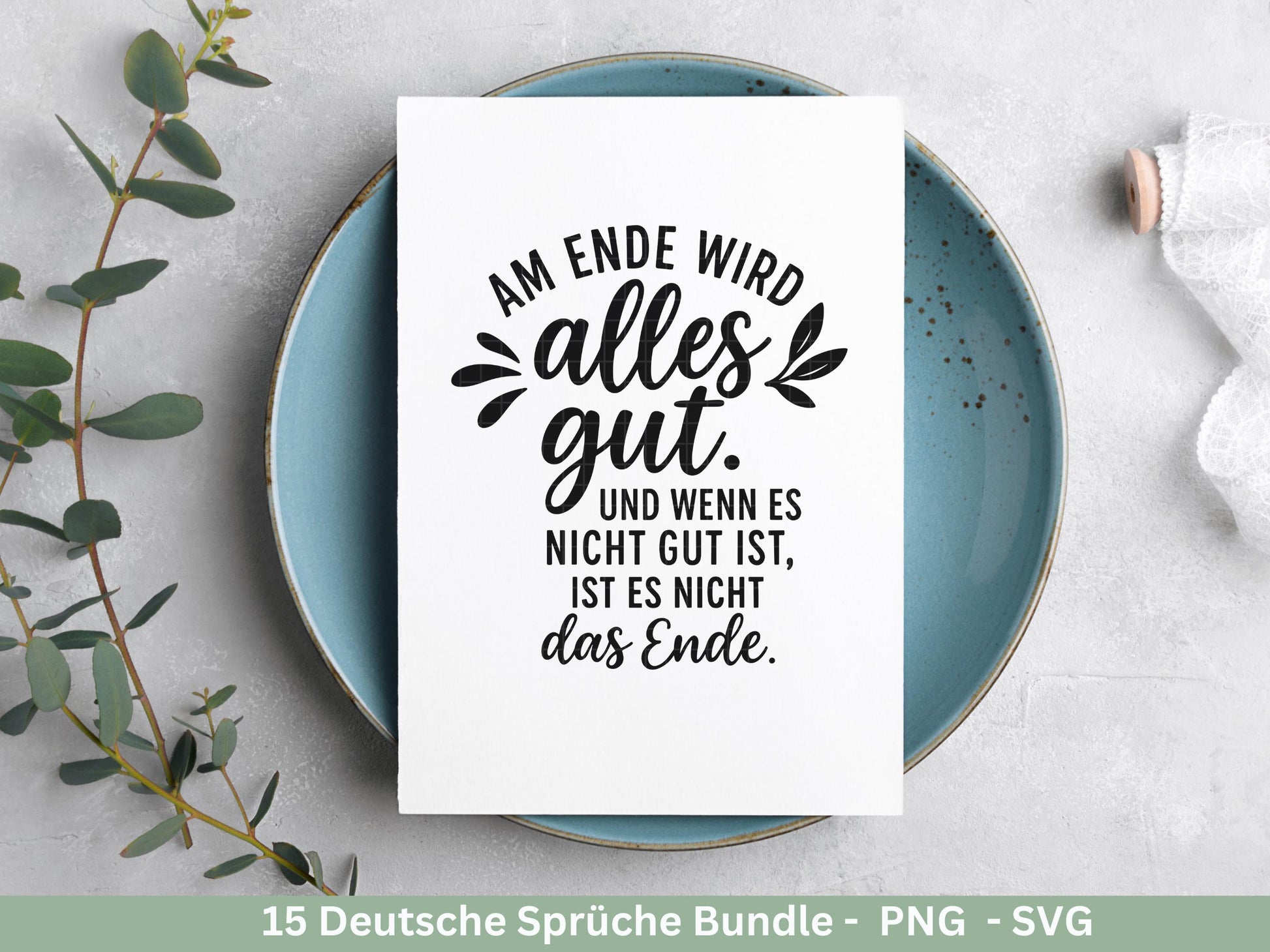 Positive Sprüche SVG – Motivations Sprüche Plotterdatei & Laserdatei | Deutsche Zitate | Cricut Silhouette | Geschenkidee | Freundin