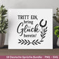 Positive Sprüche SVG – Plotterdatei & Laserdatei | Deutsche Zitate | Lebensweisheiten | Glück Liebe Blumen | Cricut Silhouette Geschenkidee