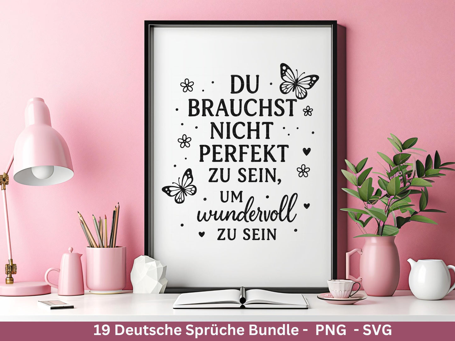 Positive Sprüche SVG – Plotterdatei & Laserdatei | Deutsche Zitate | Lebensweisheiten | Glück Liebe Blumen | Cricut Silhouette Geschenkidee