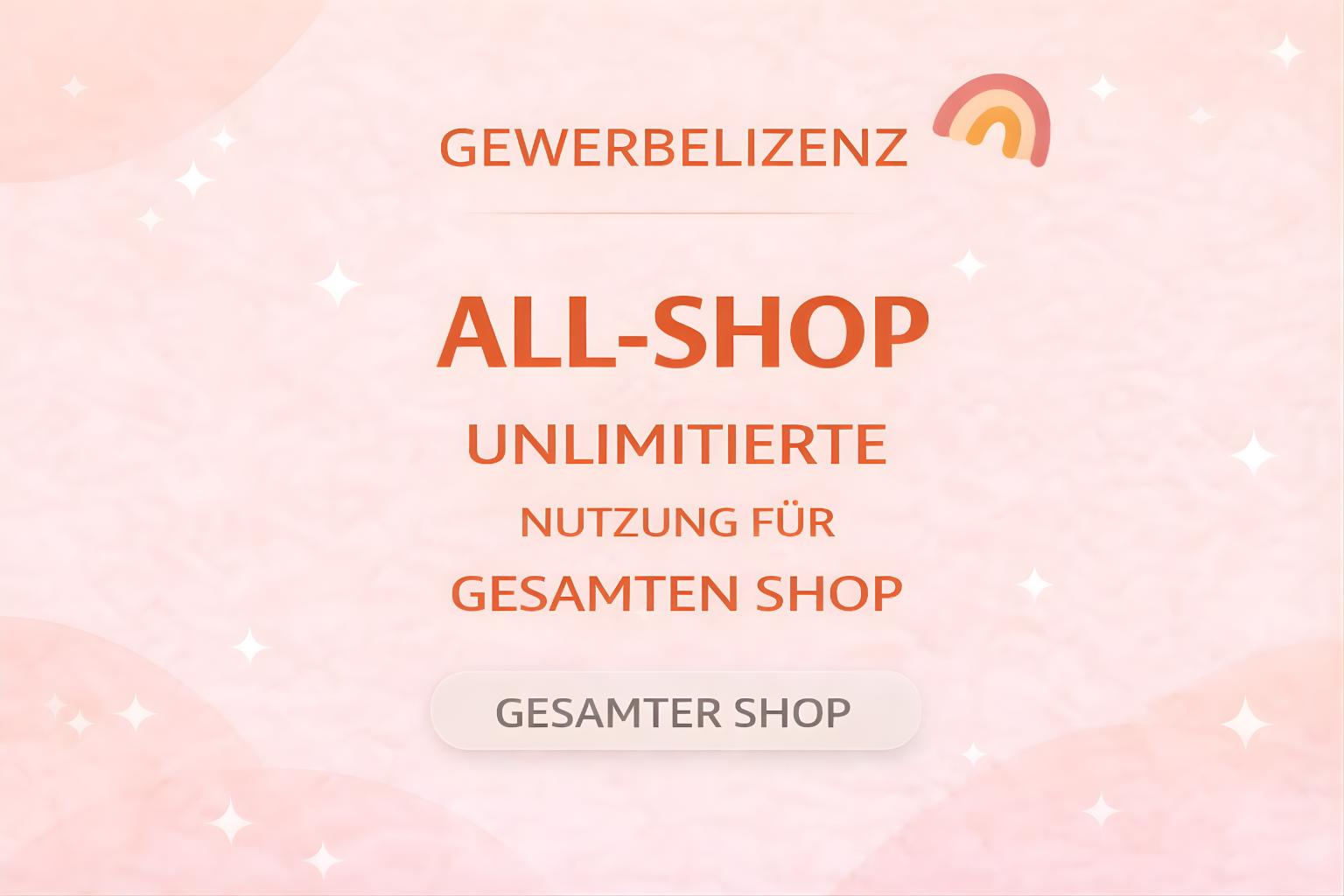 Gewerbelizenz ALL-SHOP – Unlimitierte Nutzung für den gesamten Shop