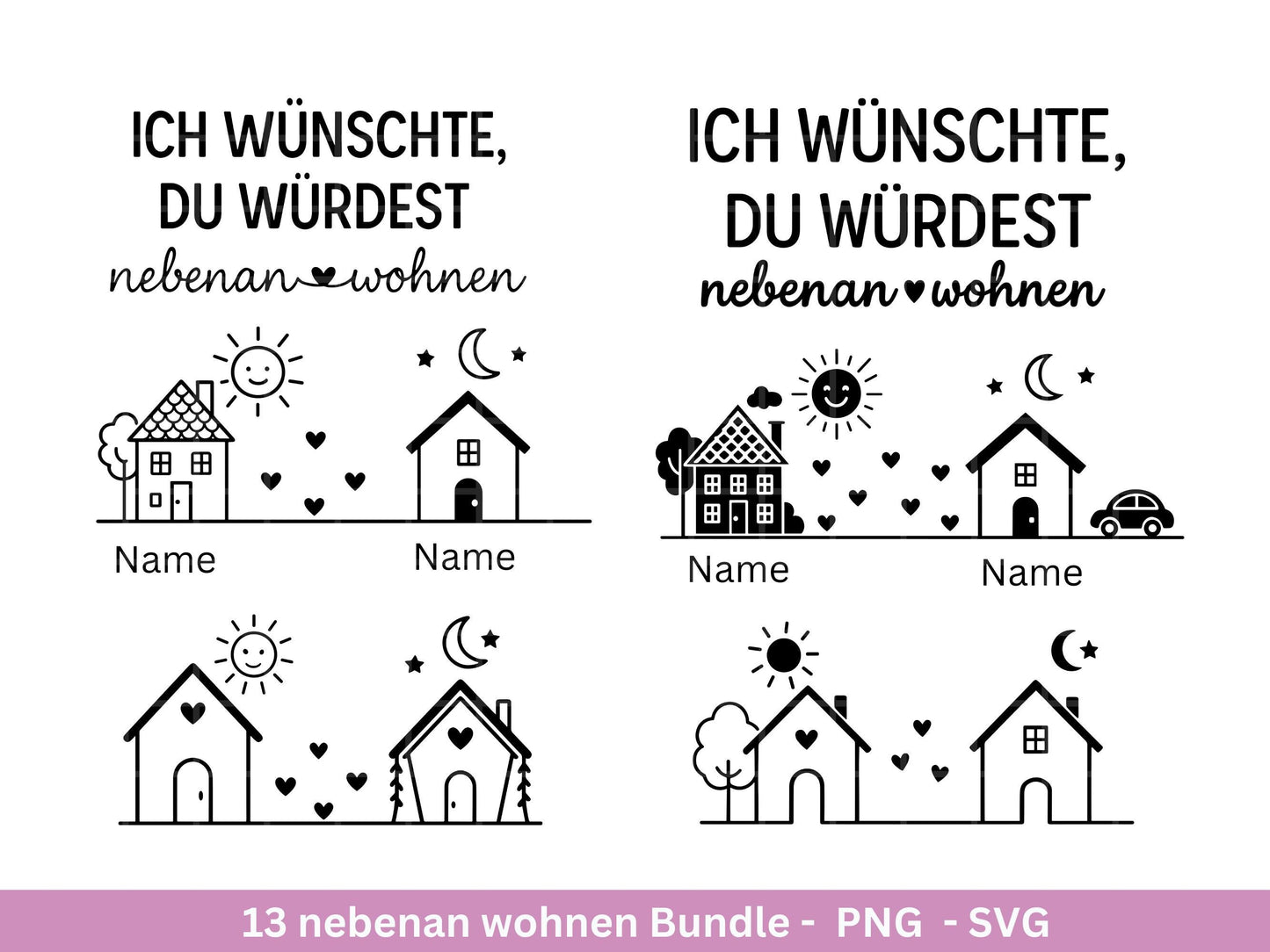 Ich wünschte du würdest nebenan wohnen Plotterdatei – Freundschaft Spruch SVG PNG | Laserdatei Tasse Beutel | Geschenk Freundin | Cricut