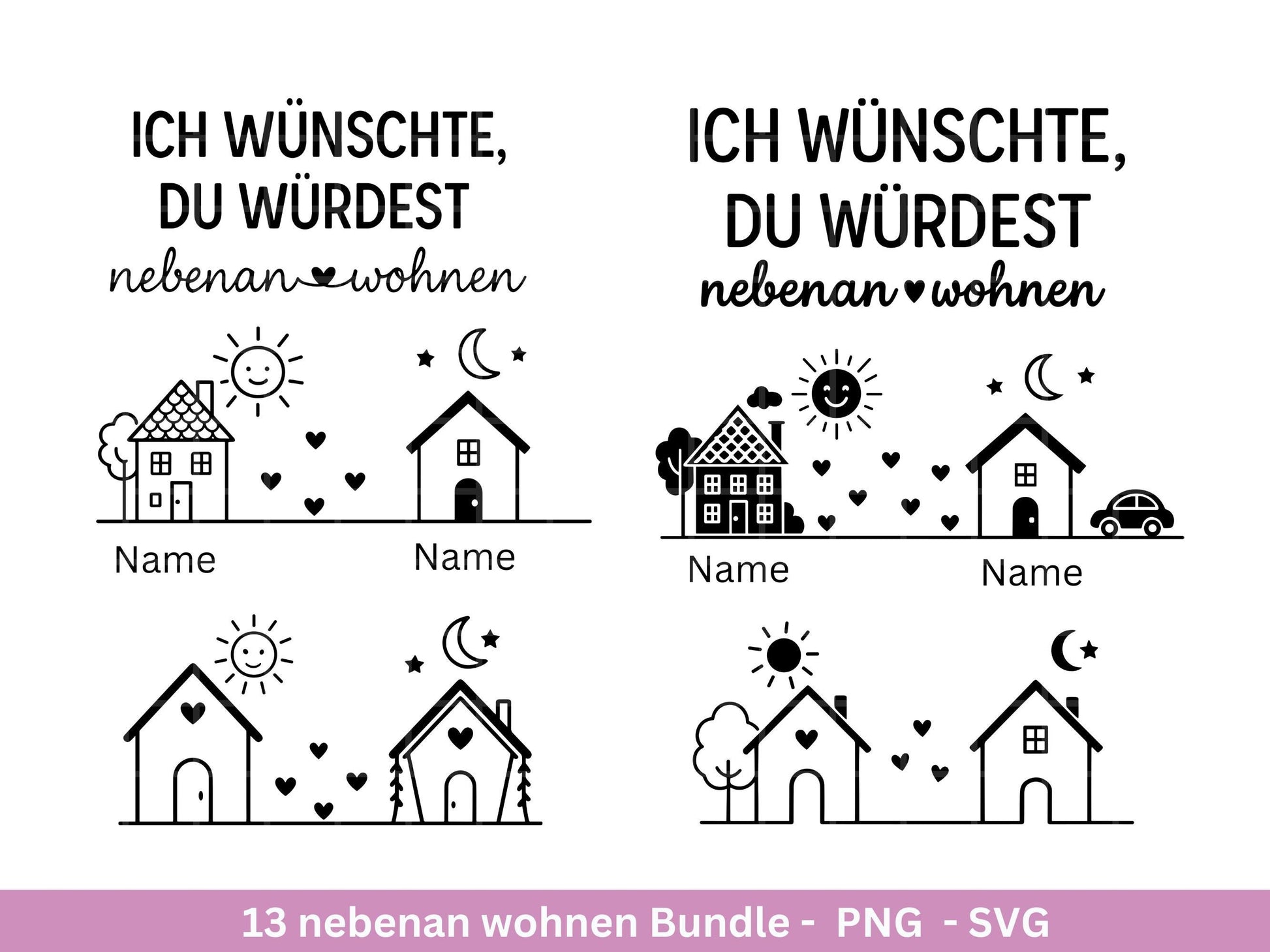 Ich wünschte du würdest nebenan wohnen Plotterdatei – Freundschaft Spruch SVG PNG | Laserdatei Tasse Beutel | Geschenk Freundin | Cricut