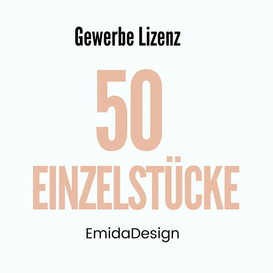 Lizenz für bis zu 50 Einzelstücke EmidaDesign - EmidaDesign