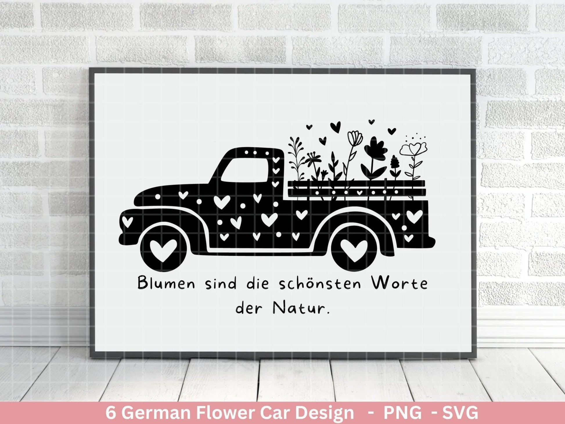 Plotterdatei Blumenauto svg png - Schriftzug Sprüche svg - Clipart Plotterdatei Deutsch - Cricut Silhouette Studio Plotterdatei - digital - EmidaDesign