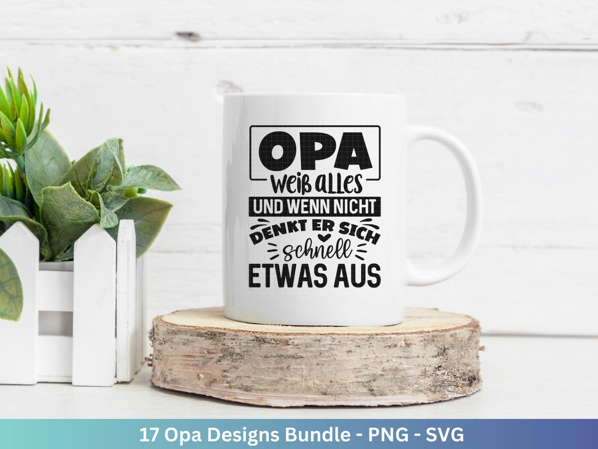 Plotterdatei Opa - Großvater - Opa svg - Deutsche Sprüche Svg - Familie Svg - Cricut svg - Laserdatei Opa - Geschenk Opa - Vatertag Opa - EmidaDesign