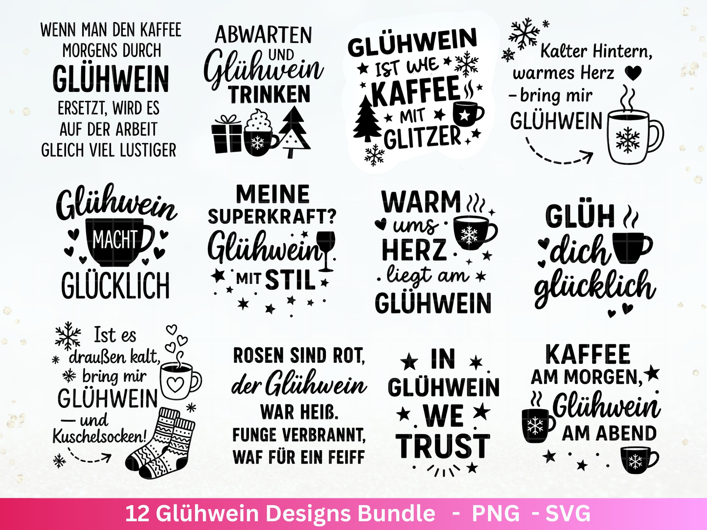 Plotterdatei Glühwein - Glühwein Svg Tassen Sprüche - Wein Svg - Plotterdatei Weihnachten - Laserdatei Glühwein - Cricut Weihnachtsmarkt svg